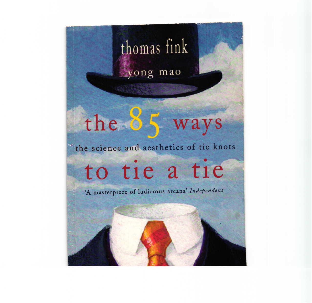 Fink, Mao by The 85 Ways to Tie a Tie