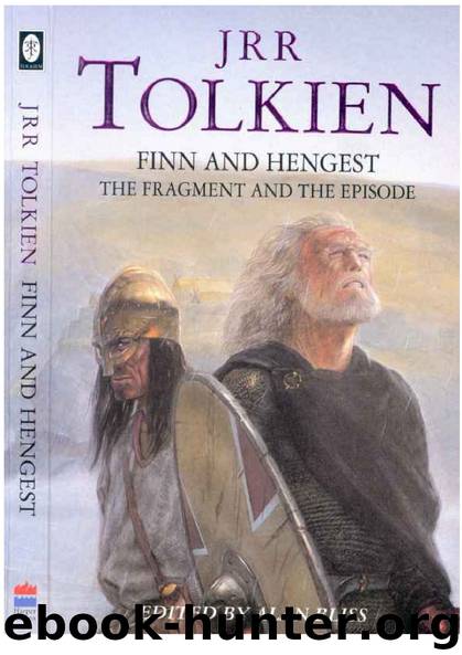 Finn and Hengest J.R.R Tolkien by Tolkien J.R.R