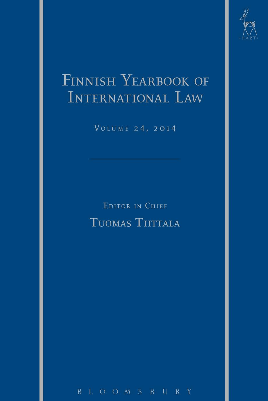 Finnish Yearbook of International Law Volume 24, 2014 by Tuomas Tiittala (editor)