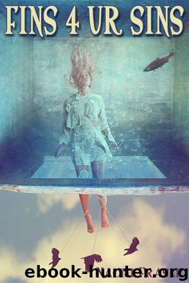 Fins 4 Ur Sins by Naomi Fraser