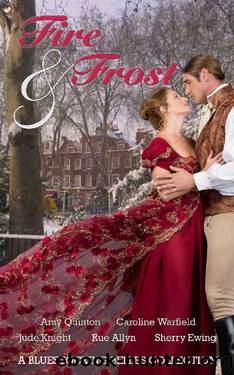 Fire & Frost: A Bluestocking Belles Collection by unknow