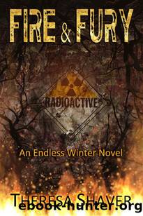 Fire & Fury by Theresa Shaver