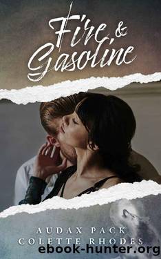 Fire & Gasoline: A Shifter Romance (Audax Pack Book 1) by Colette Rhodes