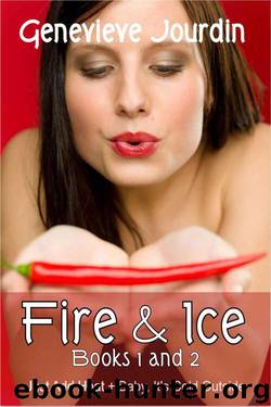 Fire & Ice (Books 1 & 2) by Jourdin Genevieve