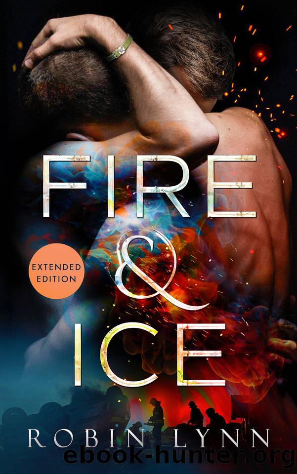Fire & Ice (Extended Edition) by Robin Lynn