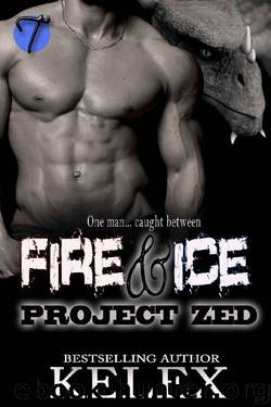 Fire & Ice (Project Zed Book 5) by Kelex