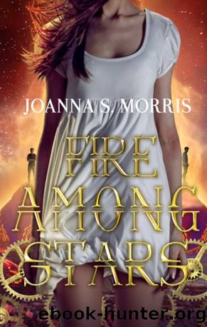 Fire Among Stars by JoAnna S. Morris