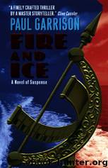 Fire And Ice by Paul Garrison
