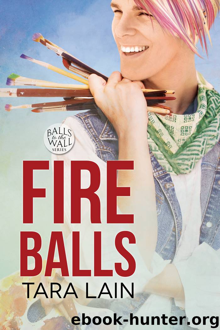 Fire Balls by Tara Lain