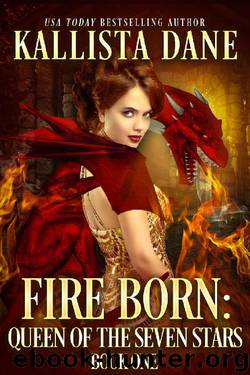 Fire Born_a Reverse Harem Fantasy Romance by Kallista Dane