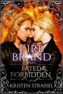 Fire Brand by Kristen Strassel