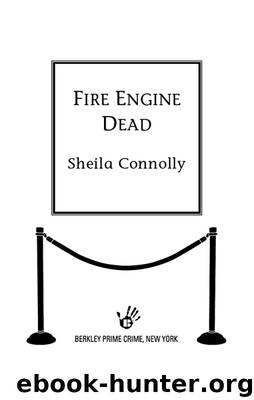Fire Engine Dead by Sheila Connolly