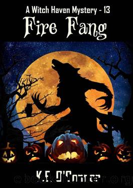 Fire Fang (Witch Haven Mystery - a fun cozy witch paranormal mystery Book 13) by K.E. O'Connor