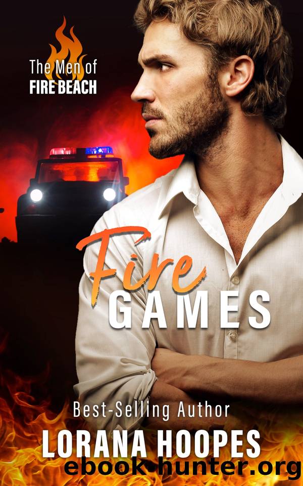 Fire Games by Lorana Hoopes