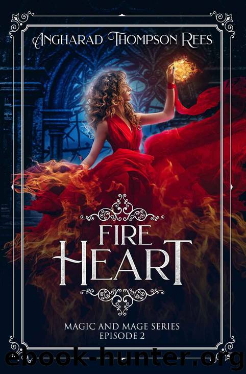 Fire Heart by Angharad Thompson Rees