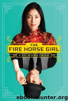 Fire Horse Girl (9780545532242) by Honeyman Kay & Kay Honeyman