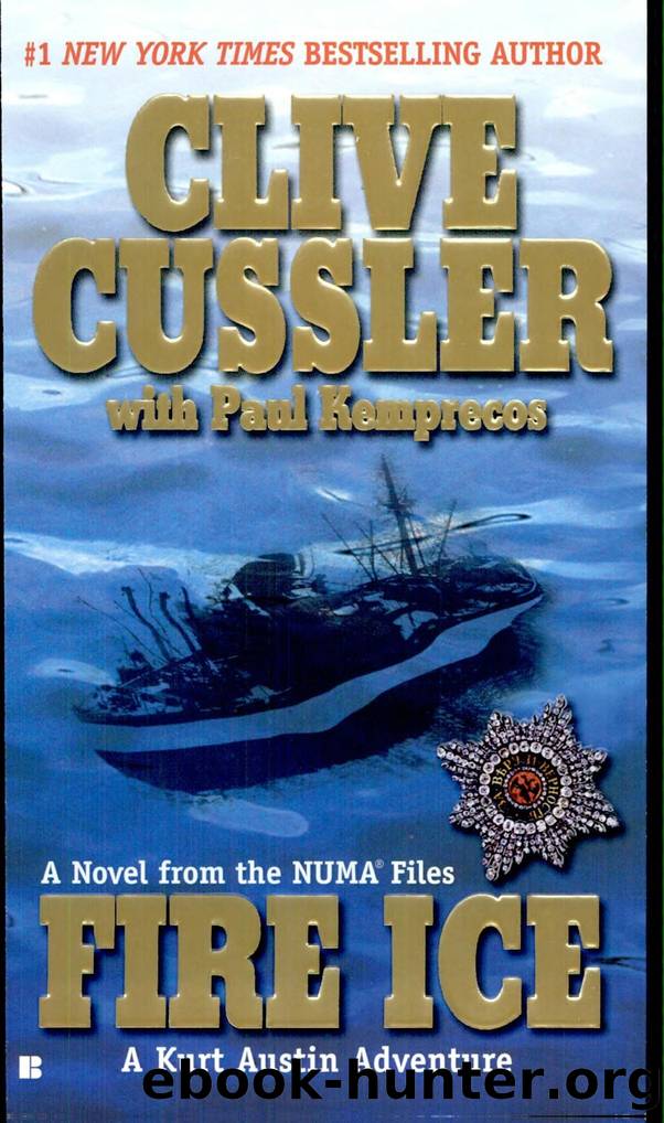 Fire Ice (with Paul Kemprecos) by Clive Cussler