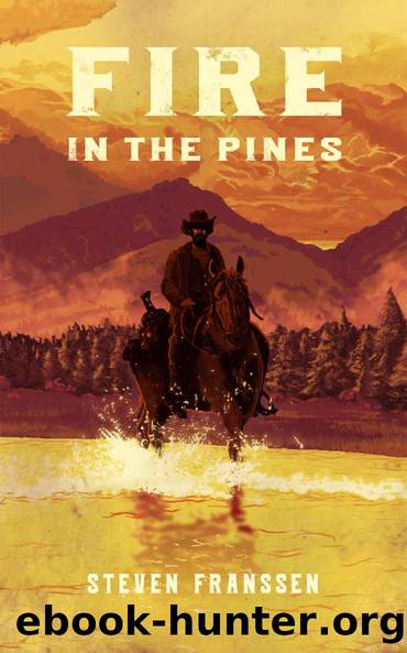 Fire In The Pines by Steven Franssen