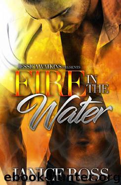 Fire In The Water by Janice Ross