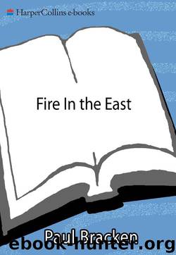 Fire In the East by Paul Bracken