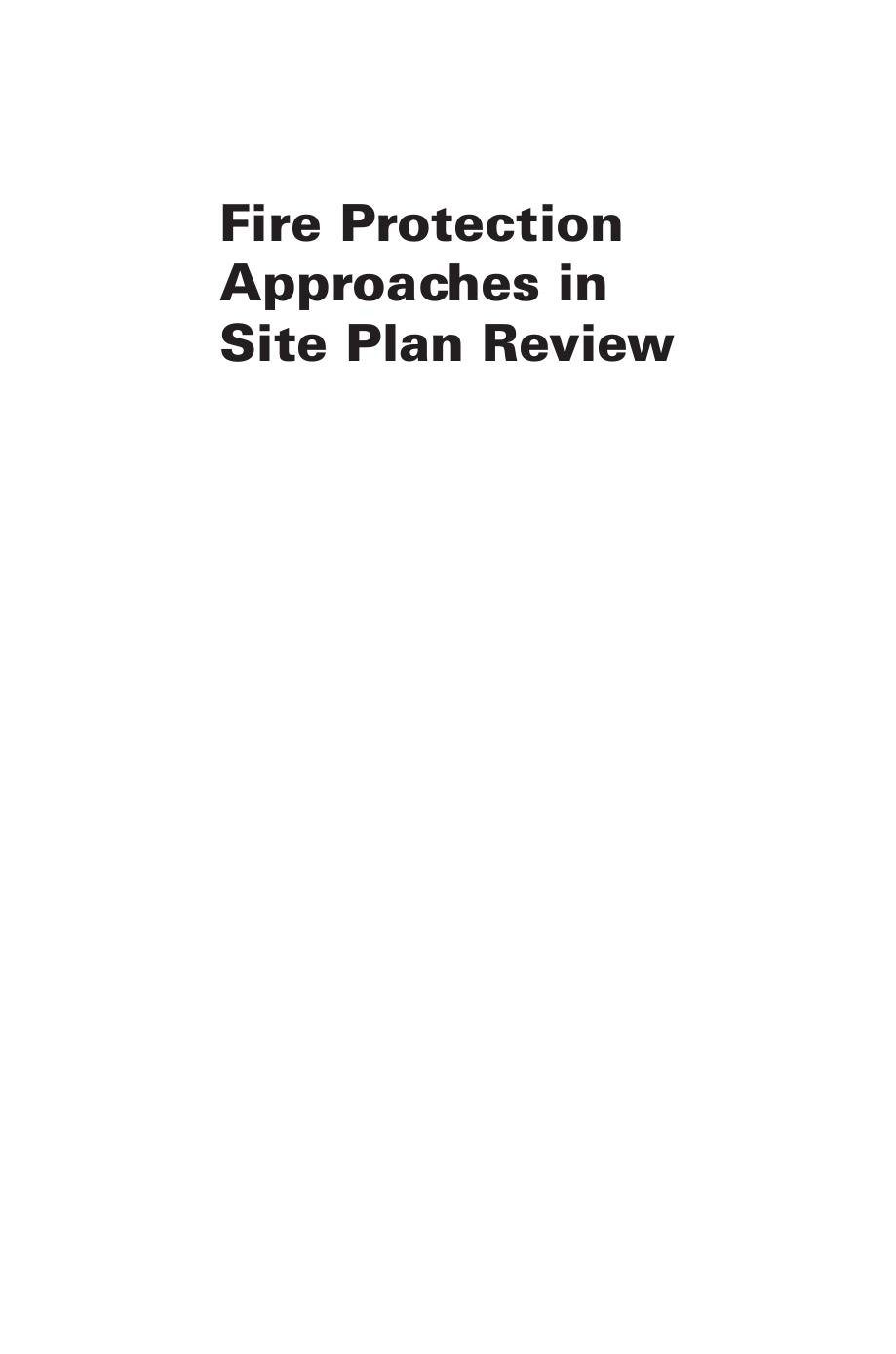 Fire Protection Approaches in Site Plan Review by Mohammad Nabeel Waseem