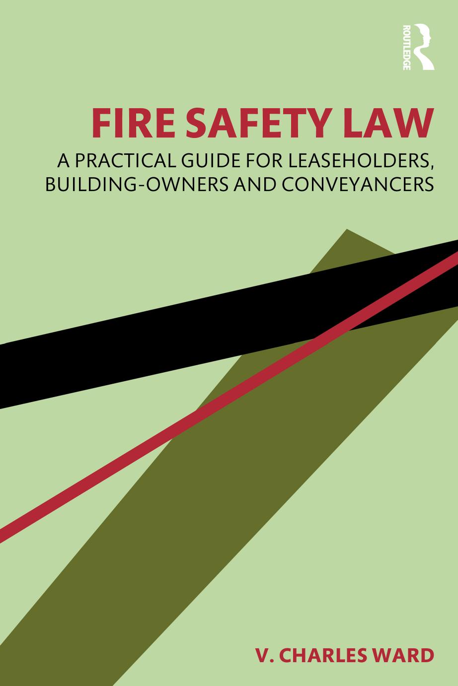 Fire Safety Law by V. Charles Ward