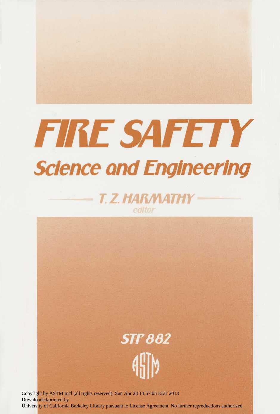 Fire Safety, Science and Engineering: A Symposium by T. Z. Harmathy