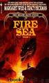 Fire Sea by Margaret Weis & Tracy Hickman
