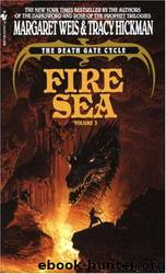 Fire Sea by Margaret Weis
