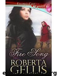 Fire Song (RD 3) by Gellis Roberta
