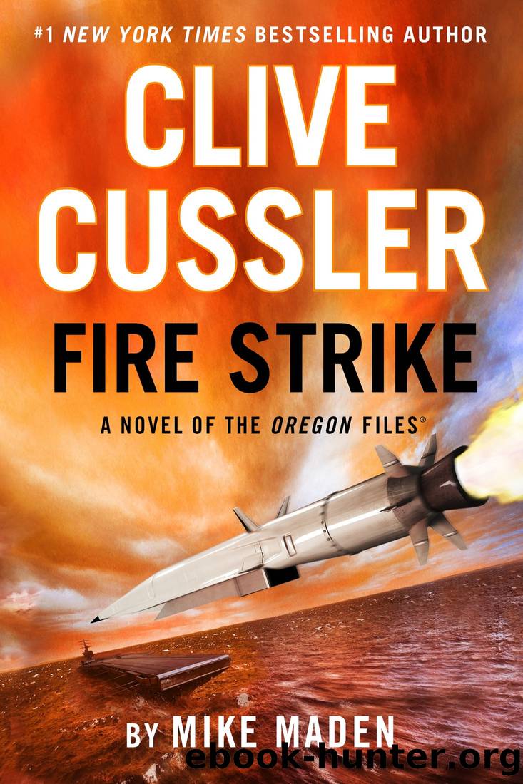 Fire Strike (with Mike Maden) by Clive Cussler