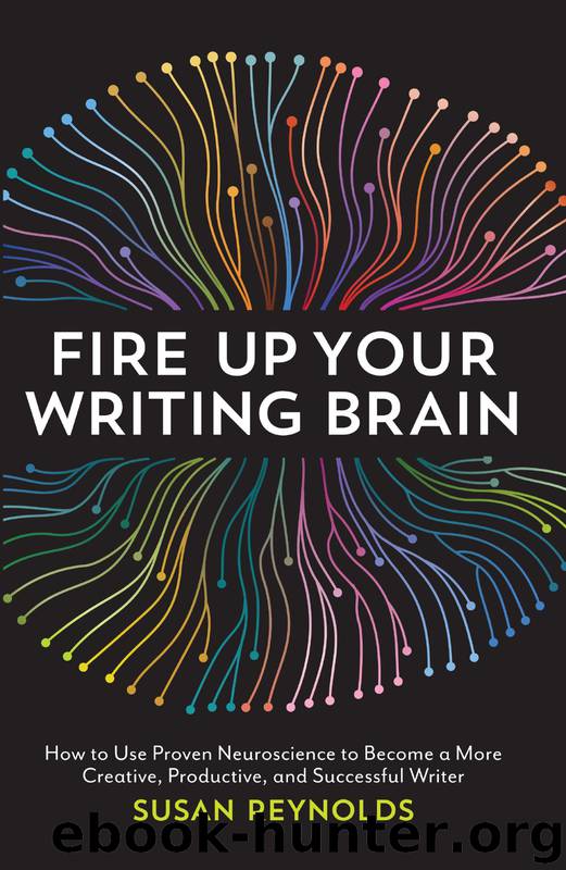 Fire Up Your Writing Brain by Susan Reynolds