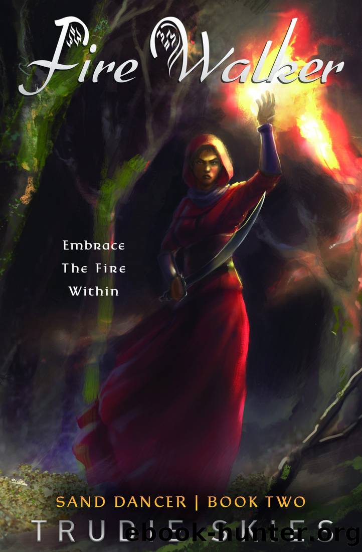 Fire Walker by Trudie Skies