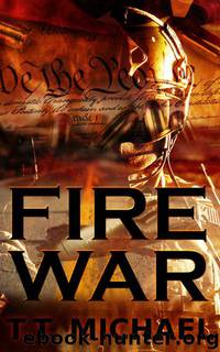 Fire War by T.T. Michael