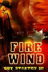 Fire Wind by Iii Guy S. Stanton