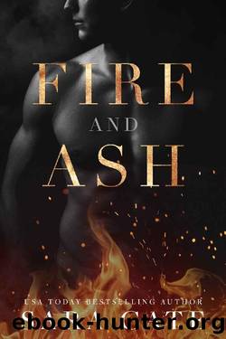 Fire and Ash (Spitfire) by Sara Cate