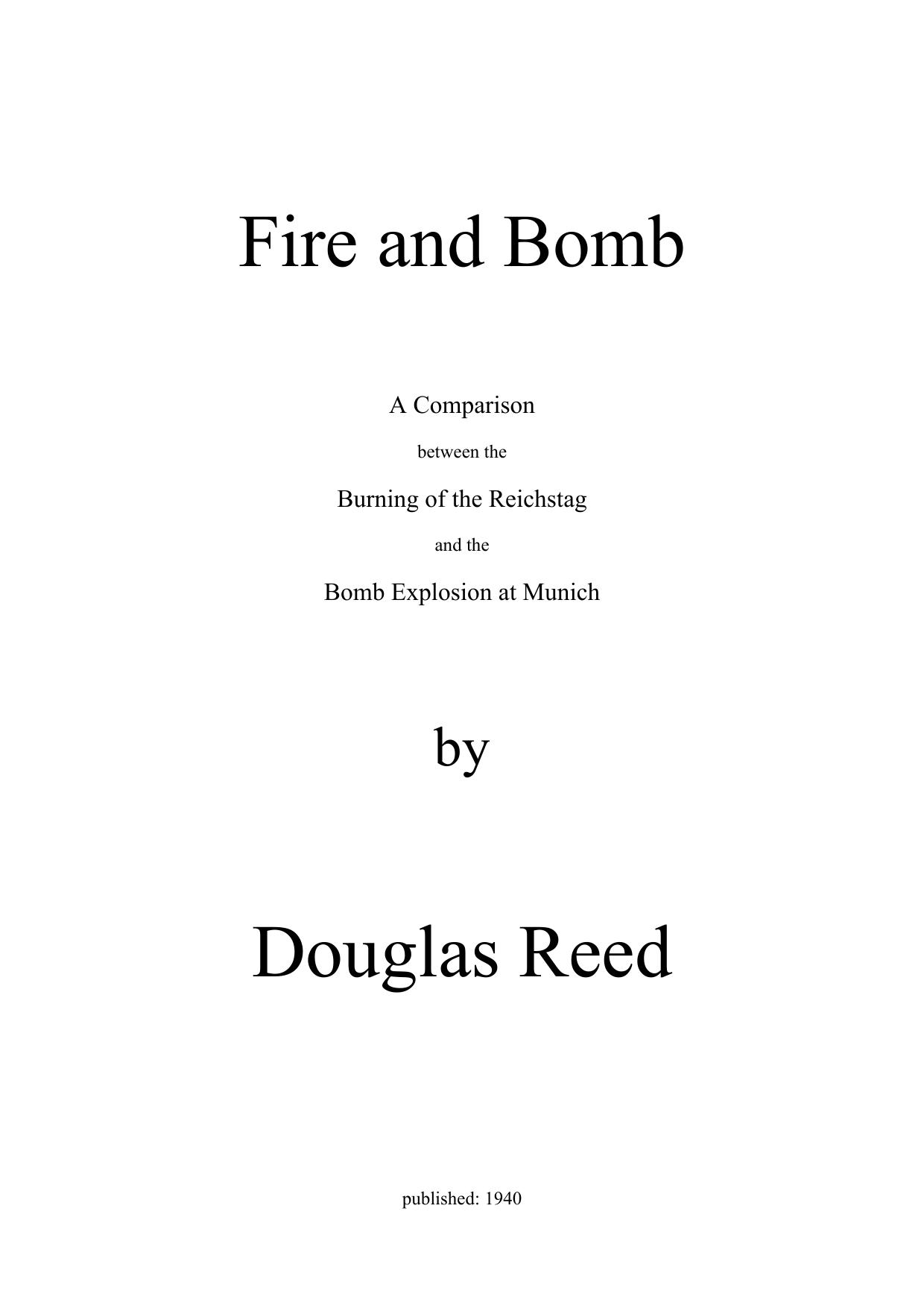 Fire and Bomb by Douglas Reed