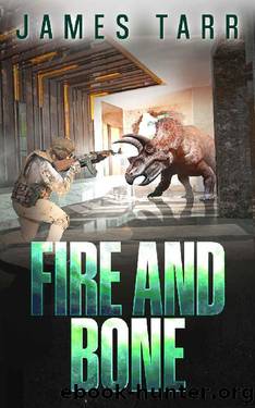 Fire and Bone by James Tarr