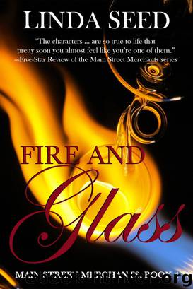 Fire and Glass by Linda Seed