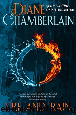 Fire and Rain by Chamberlain Diana
