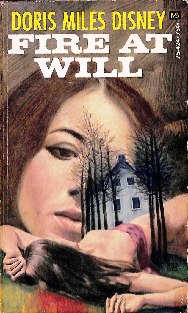Fire at Will (1971) by Doris Miles Disney