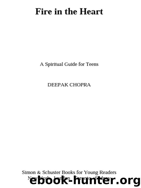Fire in the Heart by Deepak Chopra