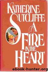 Fire in the Heart by Katherine Sutcliffe