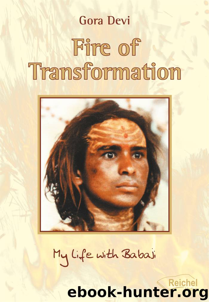 Fire of Transformation by Gora Devi