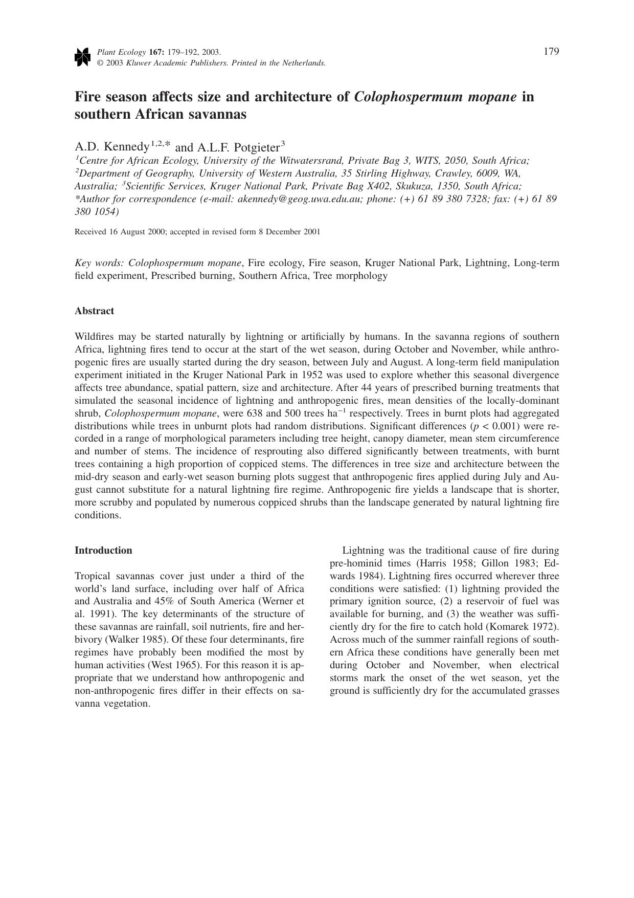 Fire season affects size and architecture of <Emphasis Type="Italic">Colophospermum mopane<Emphasis> in southern African savannas by Unknown