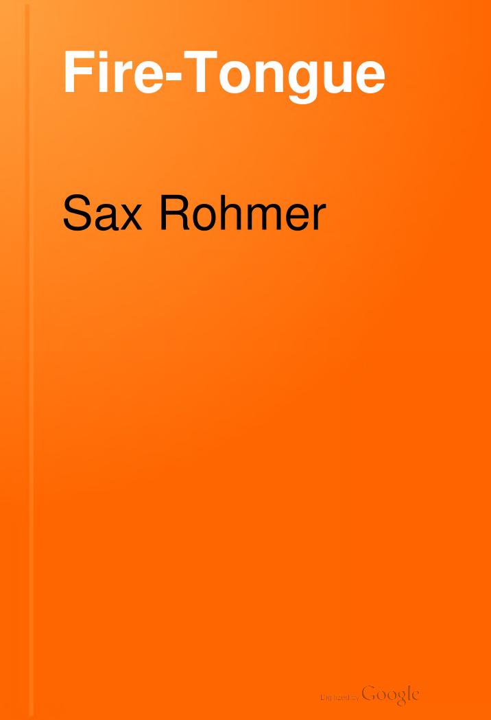 Fire-Tongue by Sax Rohmer