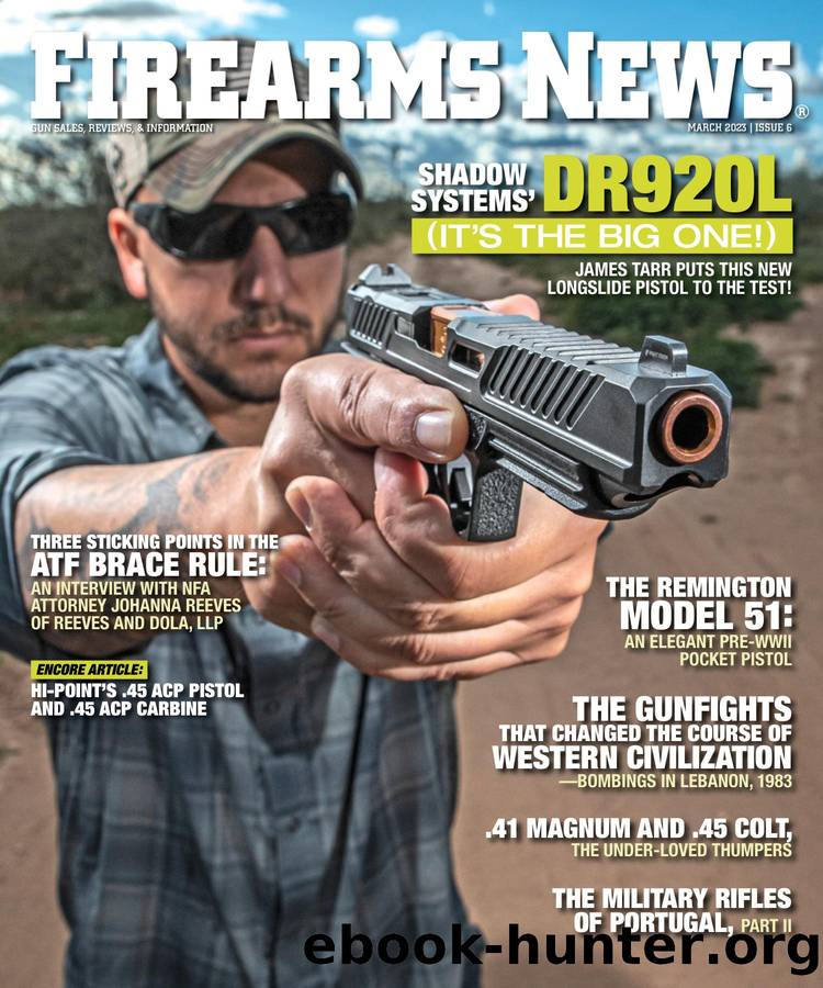 Firearms News by Volume 77 Issue 6