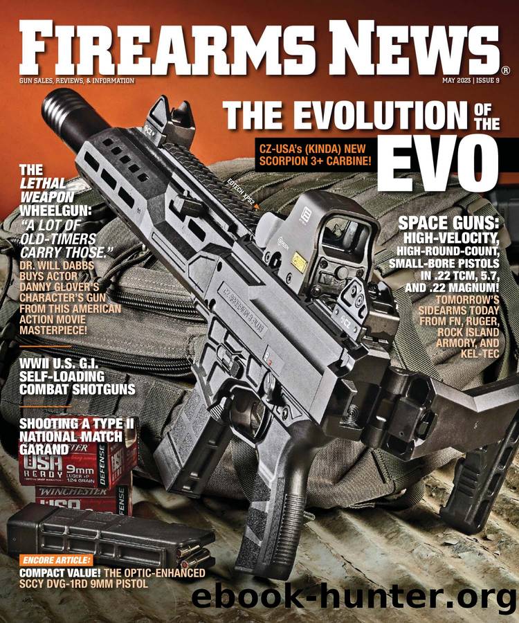 Firearms News by Volume 77 Issue 9