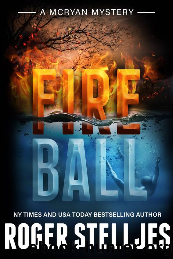 Fireball by Roger Stelljes