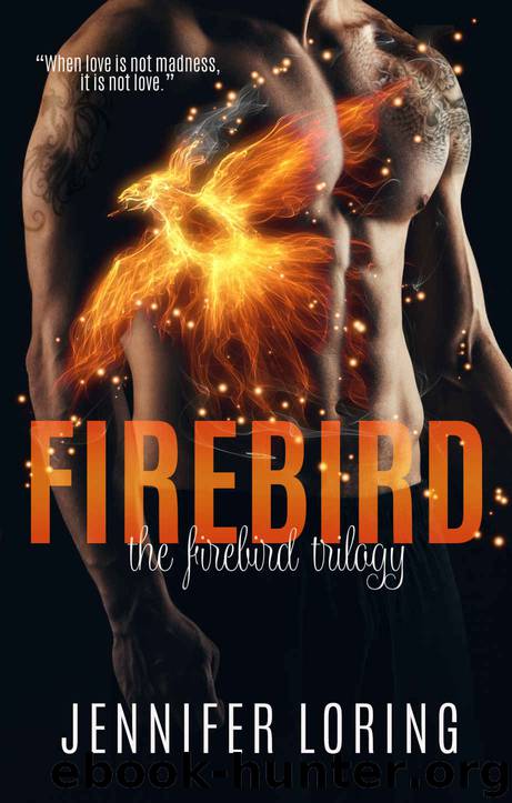 Firebird (The Firebird Trilogy #1) by Jennifer Loring